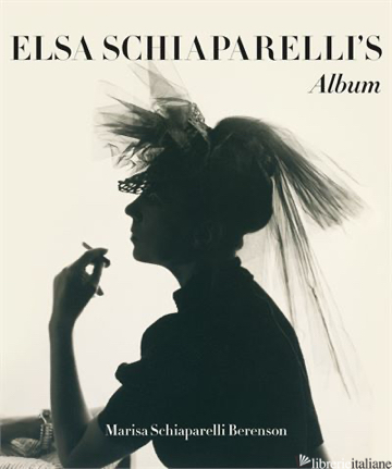 ELSA SCHIAPARELLI'S ALBUM