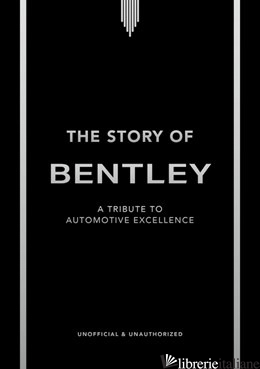 The Story of Bentley
