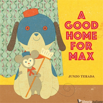 A Good Home for Max