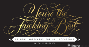 You're the Fucking Best Mini Notecards