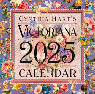 Cynthia Hart's Victoriana Wall Calendar 2025