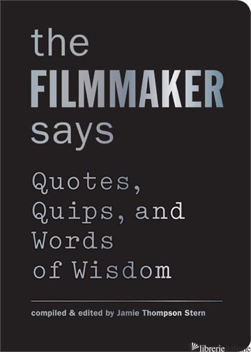 FILMMAKER SAYS, THE