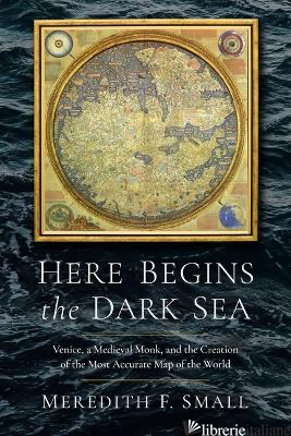 Here Begins the Dark Sea: --- fino ad esaurimento --- 9781639366903