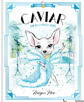Caviar: The Hollywood Star