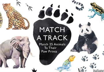Match a Track: Match 25 Animals to Their Paw Prints