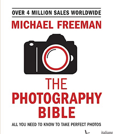 The Photography Bible