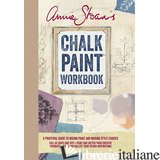 Annie Sloan's Chalk Paint Workbook