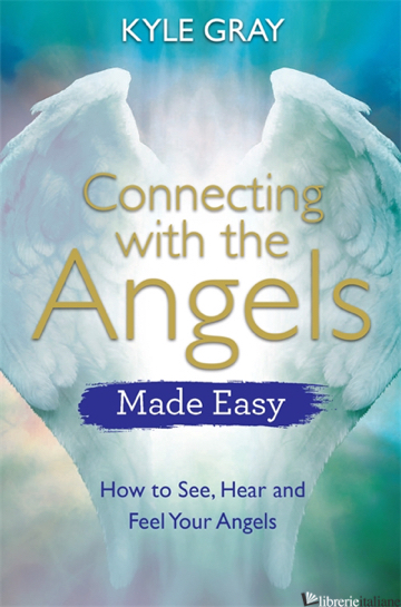 Connecting with the Angels Made Easy