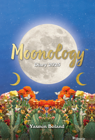 Moonology™ Diary 2025