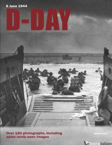 D-Day Photographic History