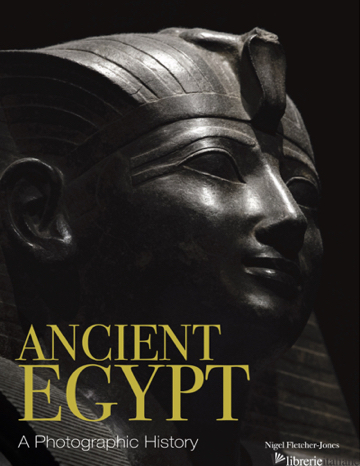 Ancient Egypt Photographic History