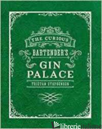 The Curious Bartender's Gin Palace