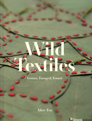Wild Textiles