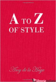A TO Z OF STYLE 