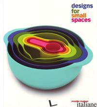 DESIGN FOR SMALL SPACES