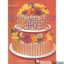 SPECTACULAR CAKES
