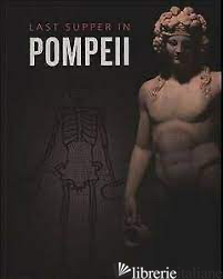 Last Supper In Pompei