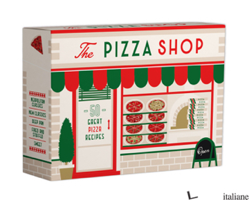 The Pizza Shop 50 great pizza recipes