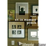 EN CE MOMENT PRECIS : CARNETS