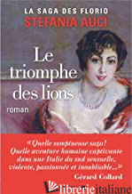 LES FLORIO - TOME 2 - LE TRIOMPHE DES LIONS