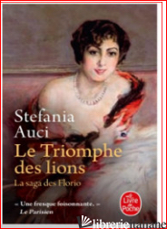 Le triomphe des lions (Les Florio, Tome 2) 
