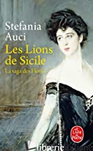 Les Lions de Sicile: Les Florio Tome 1