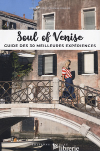 Soul Of Venise - Guide Des 30