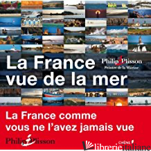 LA FRANCE VUE DE LA MER