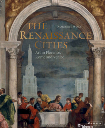 The Renaissance Cities