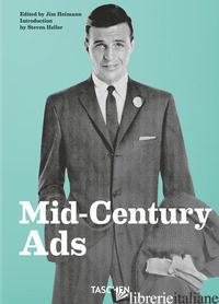 Mid-Century Ads. 40th Ed.