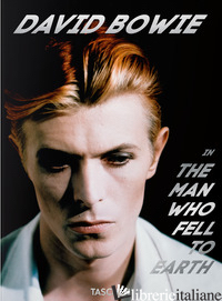David Bowie. The Man Who Fell to Earth. 40th Ed.