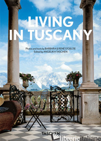 Living in Tuscany. 40th Ed.