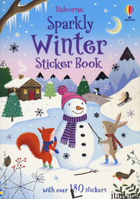 SPARKLY WINTER STICKER BOOK. EDIZ. A COLORI