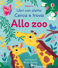 ALLO ZOO. EDIZ. A COLORI