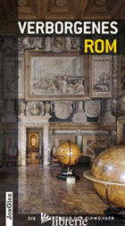 ROMA INSOLITA E SEGRETA. EDIZ. TEDESCA