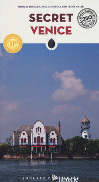 VENEZIA INSOLITA E SEGRETA. EDIZ. INGLESE