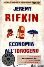 ECONOMIA ALL'IDROGENO. LA CREAZIONE DEL WORLDWIDE ENERGY WEB E LA REDISTRIBUZION