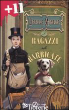 RAGAZZI DELLE BARRICATE (I)