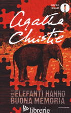 ELEFANTI HANNO BUONA MEMORIA (GLI)