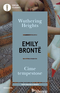 WUTHERING HEIGHTS-CIME TEMPESTOSE. TESTO INGLESE A FRONTE