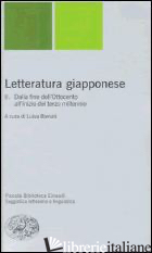 LETTERATURA GIAPPONESE. VOL. 2: DALLA FINE DEL'OTTOCENTO ALL'INIZIO DEL TERZO MI