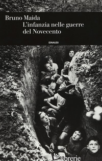 INFANZIA NELLE GUERRE DEL NOVECENTO (L')