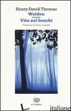 WALDEN OVVERO VITA NEI BOSCHI