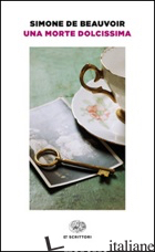MORTE DOLCISSIMA (UNA)