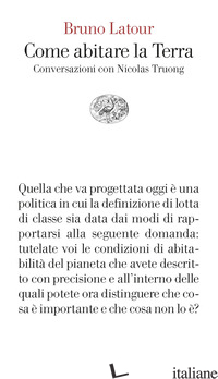 COME ABITARE LA TERRA. CONVERSAZIONI CON NICOLAS TRUONG