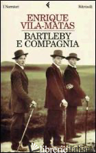 BARTLEBY E COMPAGNIA