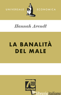 BANALITA' DEL MALE. EDIZ. 70° ANNIVERSARIO (LA)