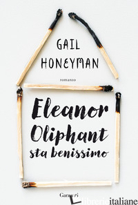 ELEANOR OLIPHANT STA BENISSIMO