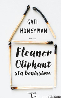 ELEANOR OLIPHANT STA BENISSIMO