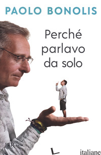PERCHE' PARLAVO DA SOLO